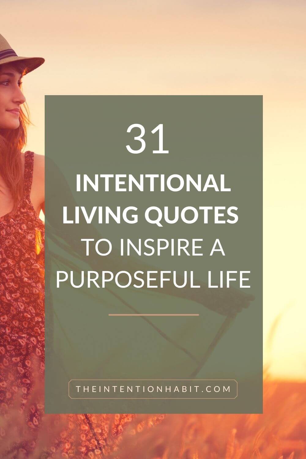Intentional living quotes to inspire a purposeful life