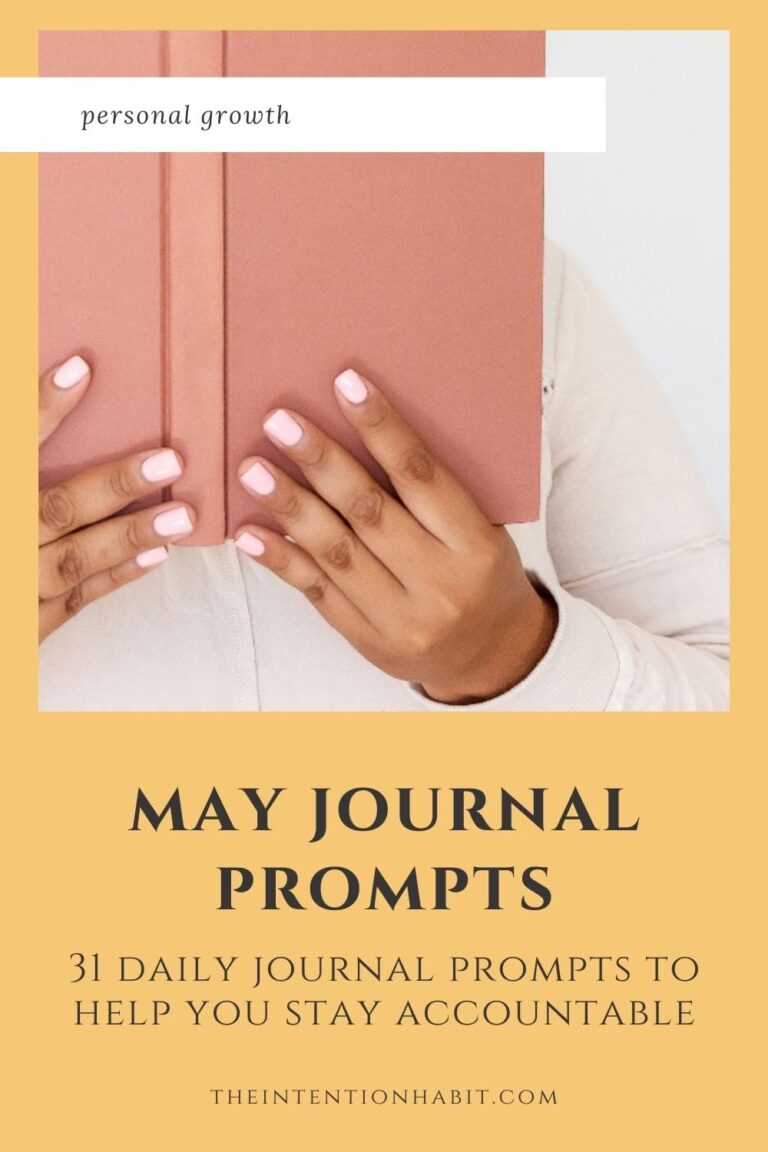 31 Daily May Journal Prompts To Help You Stay Accountable