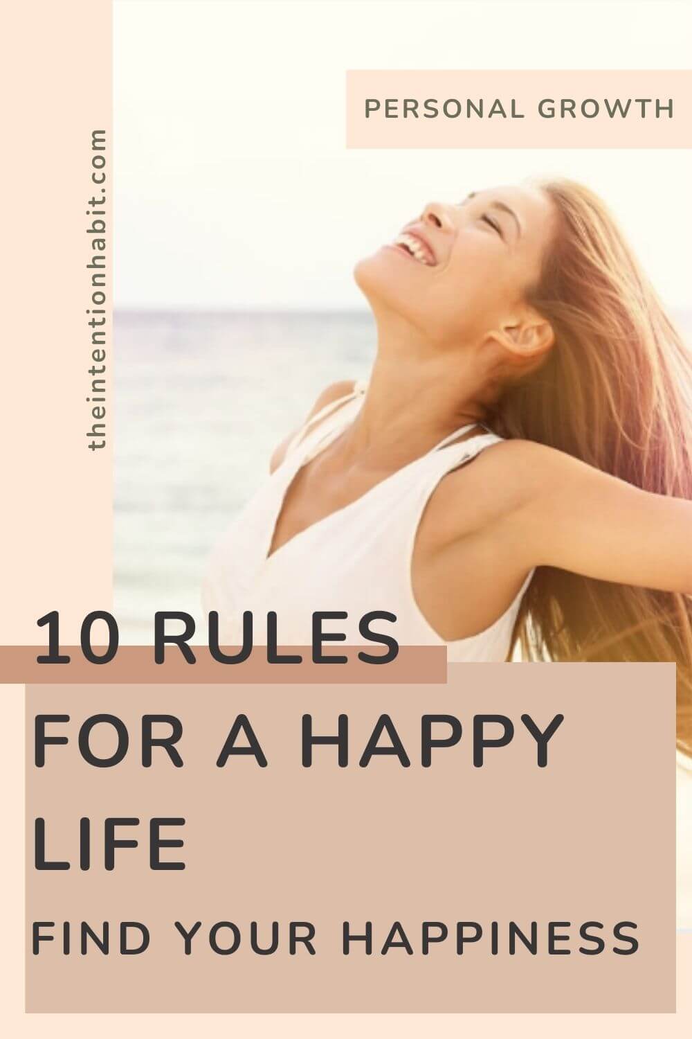 10 rules for a happy life - find your happiness