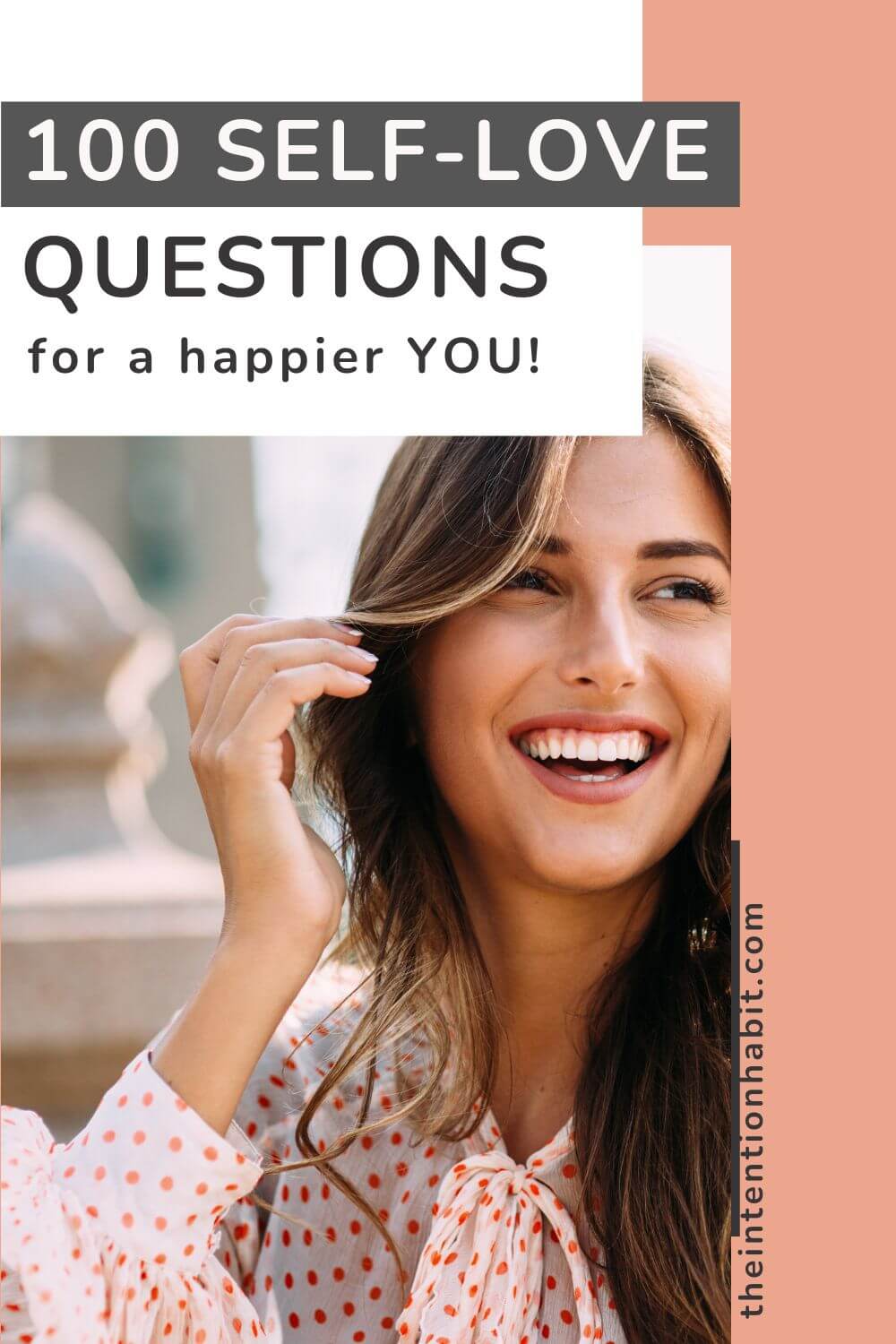 100 self love questions for a happier you. 