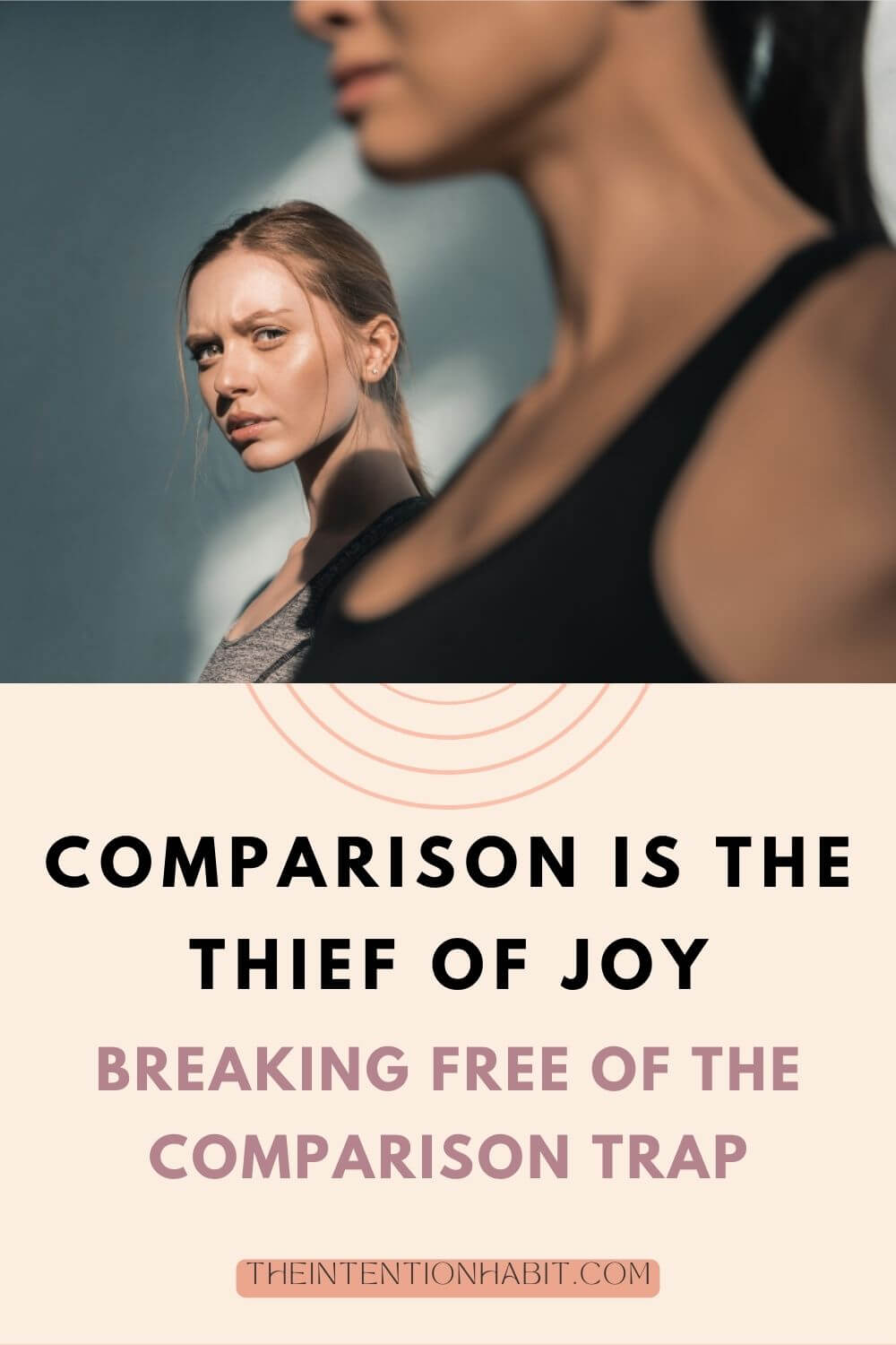 Comparison is the thief of joy breaking free of the comparison trap pinterest image.