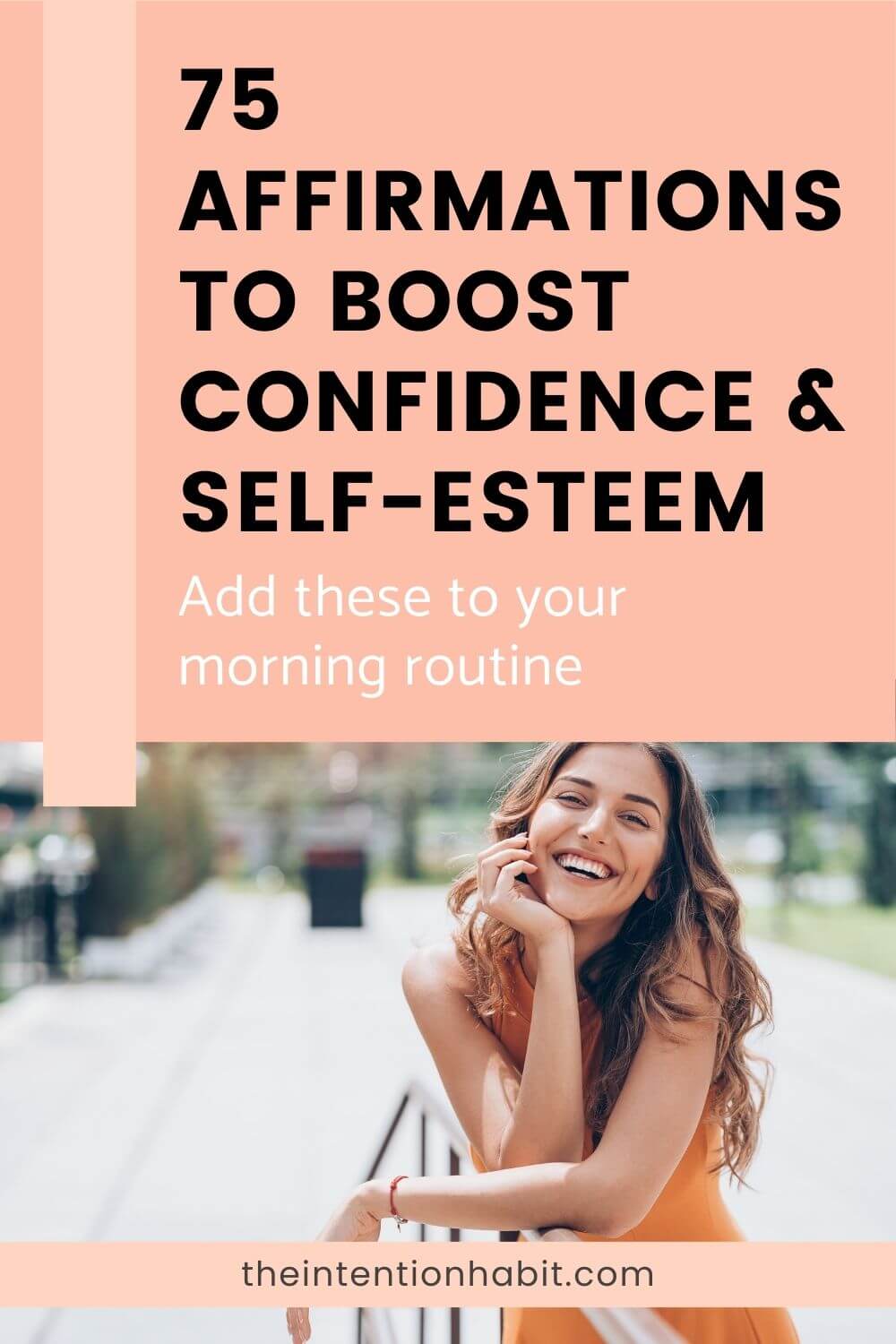 75 affirmations to boost confidence and self-esteem.