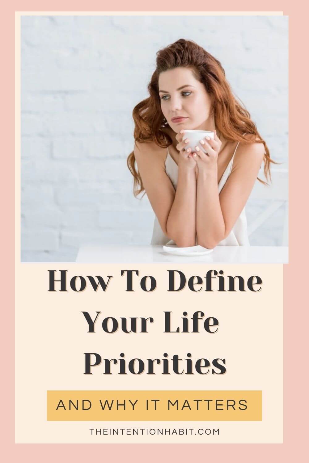 how to define your life priorities.