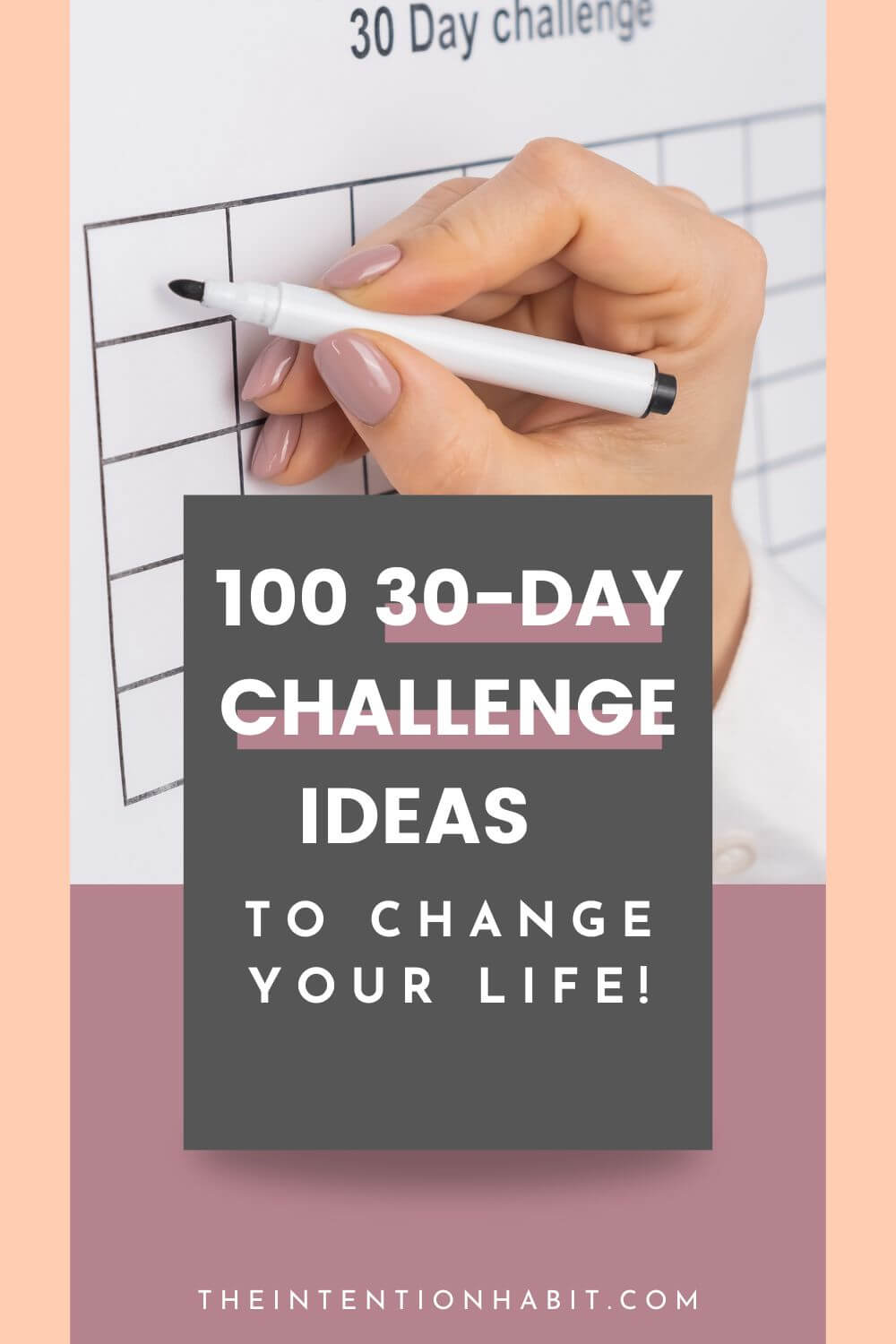 100 30 day challenge ideas with free printable 30 day challenge tracker.